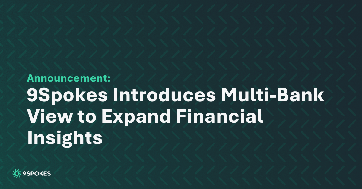 9Spokes-multi-bank-feature-announcement